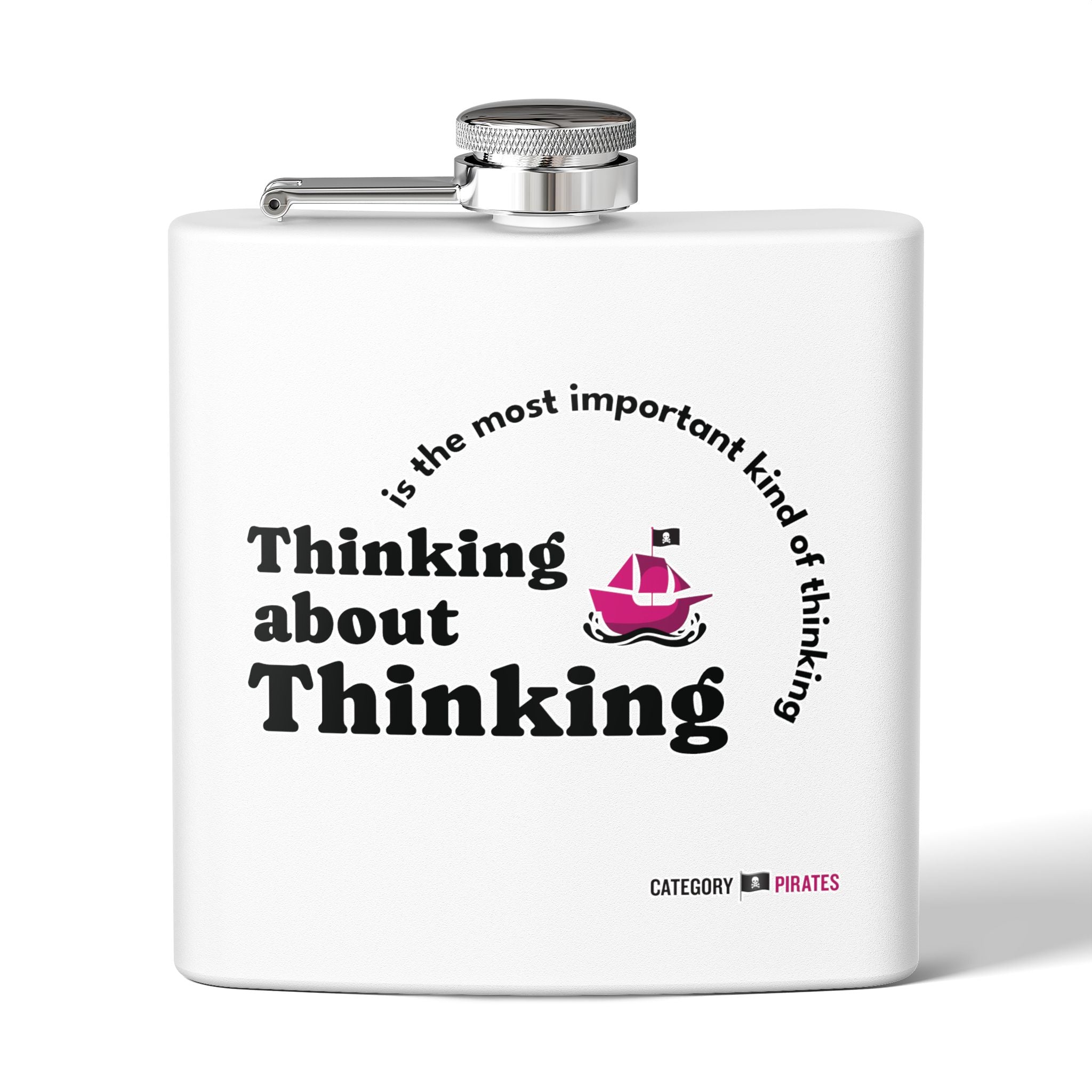 Pirate-Themed Stainless Steel Flask, Thinking About Thinking - Perfect Gift for Adventurers, Weddings, Birthdays, and Parties