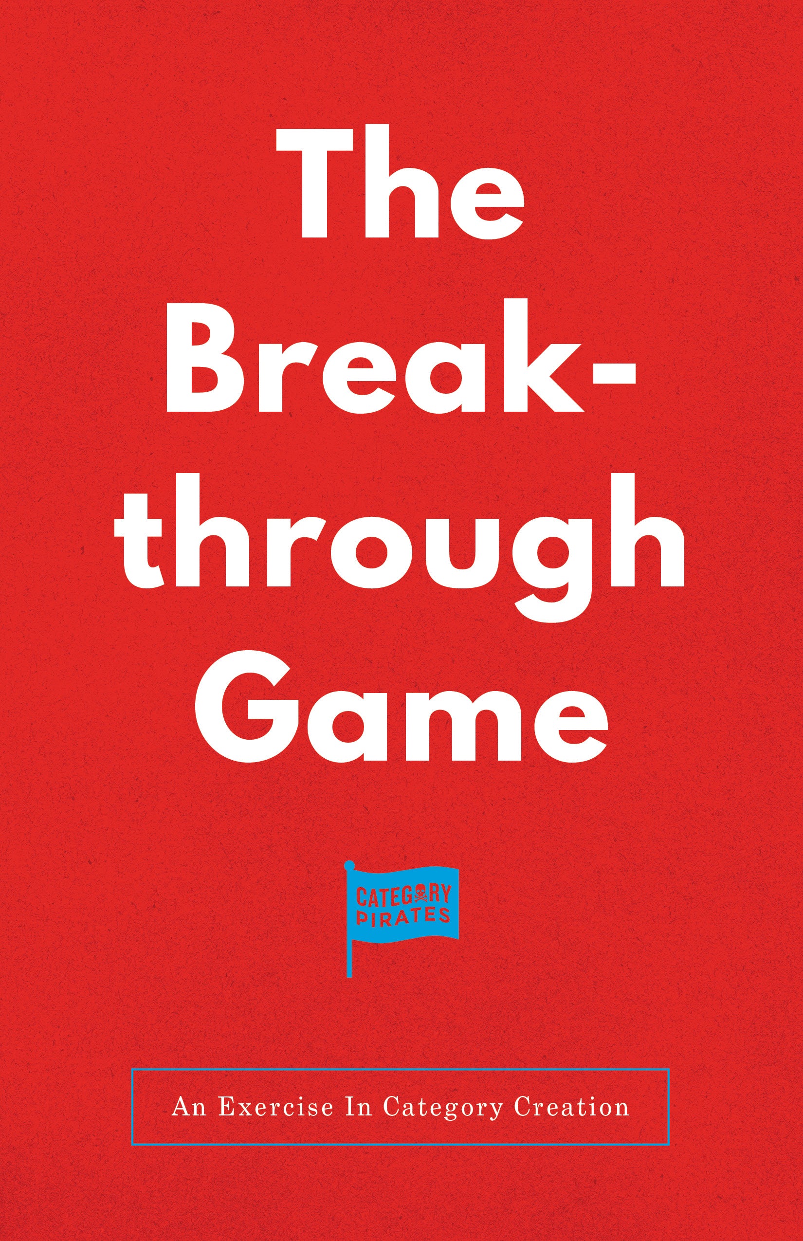 The Breakthrough Game: An Exercise In Category Creation